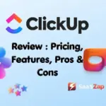 ClickUp Review 2026 cover image with pricing, features, pros and cons for SaaSZap software review. Caption: