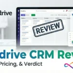 Pipedrive CRM Review 2026: Features, Pricing, Pros & Cons, and Best Alternatives