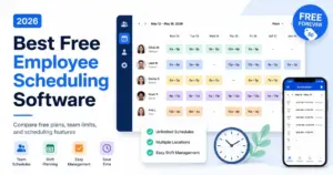 Best free employee scheduling software 2026 featured image with weekly shift schedule dashboard and mobile schedule view