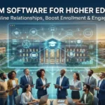 Best CRM Software For Higher Education Reviewed