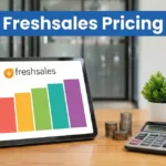 Freshsales Pricing (2026): Complete Cost Breakdown & Plan Comparison