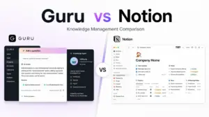 Guru vs Notion comparison image showing Guru AI Knowledge Agents beside a Notion company workspace interface.