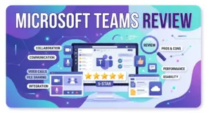 Microsoft Teams Review
