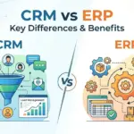 CRM vs ERP: Key Differences Explained