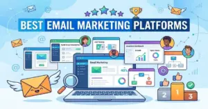 Best Email Marketing Platforms