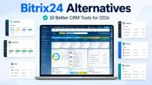 Bitrix24 Alternatives featured image showing Bitrix24 dashboard compared with cleaner CRM tools for 2026.