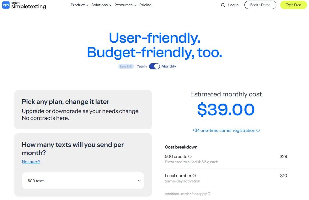SimpleTexting pricing calculator showing estimated monthly cost of $39 for 500 texts, including credits, local number cost, and carrier registration fee.