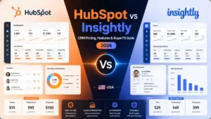 HubSpot vs Insightly 2026 CRM comparison graphic showing pricing, features, buyer fit, dashboards, sales pipelines, and USA market focus.