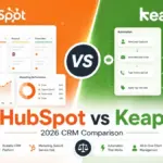 HubSpot vs Keap 2026 CRM comparison showing pricing, automation, analytics, invoicing, payments, and business workflow differences