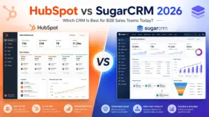 HubSpot vs SugarCRM 2026 featured image comparing CRM dashboards for B2B sales teams