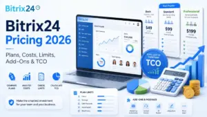 Bitrix24 Pricing 2026 guide with plan comparison, limits, add-ons, and TCO analysis.