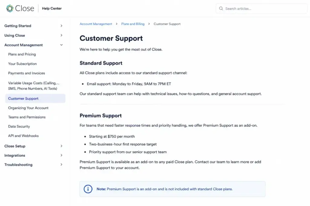 Close Help Center article showing standard email support hours and Premium Support pricing with a two-business-hour first-response target.