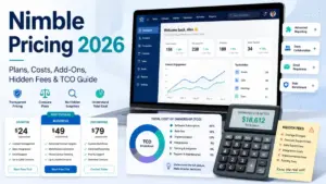 Nimble Pricing 2026 guide with plan comparisons, add-ons, hidden fees, and total cost of ownership analysis.